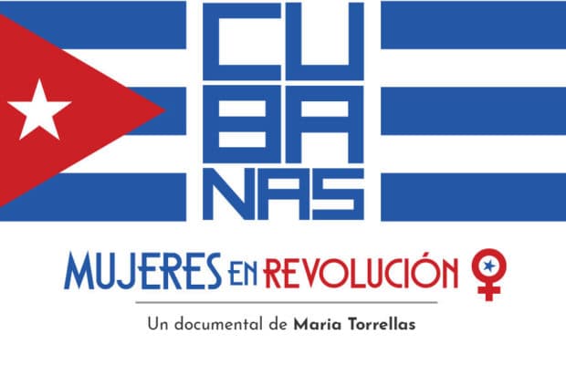 Última semana en cartelera: Cubanas, mujeres en revolución