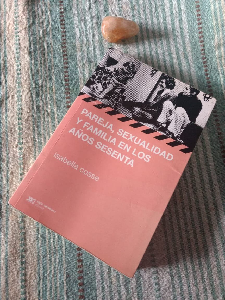 Pareja, sexualidad y familia en los años sesenta